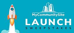 My Community Site Launch Sweepstakes