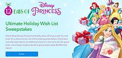12 Days of Disney Princess Ultimate Holiday Wish List Sweepstakes