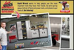 Liquid Wrench Ultimate Workshop Sweepstakes & Superfans Game