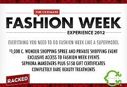 Racked: The Ultimate Fashion Week Experience 2012 Giveaway