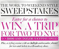 Ann Taylor "Work To Weekend" Sweepstakes