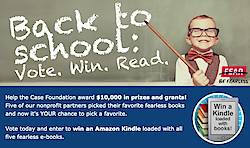 The Case Foundation: Back To School Sweepstakes 2012