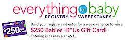Babies "R" Us Everything For Baby Registry Sweepstakes