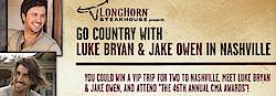Longhorn Steakhouse: Go Country With Luke Bryan And Jake Owen Sweepstakes