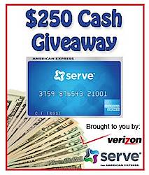 GiveAway Bandit: $250 Cash From Serve And Verizon Giveaway