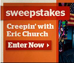 CMT: "Creepin' with Eric Church" Sweepstakes