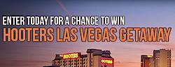 Hooters Las Vegas Getaway Sweepstakes