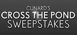 Cunard's Cross The Pond Sweepstakes