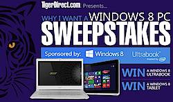 Tiger Direct: Why I Want A Windows 8 PC Contest