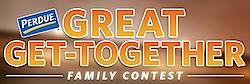 Perdue "Great Get-Together" Family Contest