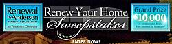 Renewal by Andersen REnew Your Home Sweepstakes