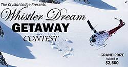 Whistler Dream Getaway Contest