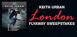 The Bobby Bones Show Keith Urban London Flyaway Sweepstakes