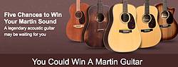 Musician’s Friend Get the Sound of Martin Sweepstakes
