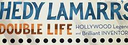 Little Lady Plays: Hedy Lamarr's Double Life Giveaway
