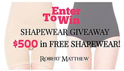 Robert Matthew $500 in Free Shapewear Giveaway