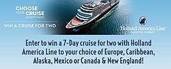 Holland America Choose Your Cruise Sweepstakes