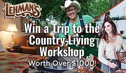 Lehman’s Country Living Sweepstakes