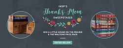 Insp TV Thanks Mom! Sweepstakes