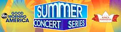Good Morning America’s 2019 Summer Concert Series Sweepstakes