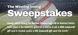 Mariner Finance Winning Inning Baseball Sweepstakes