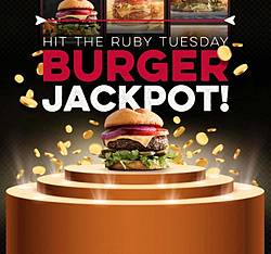 Ruby Tuesday Hit the Burger Jackpot Instant Win Game & Sweepstakes