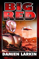 World of My Imagination: The World of My Imagination - Big Red (Military Sci-Fi) Book Giveaway