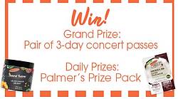Palmer’s Essence Festival Concert Sweepstakes