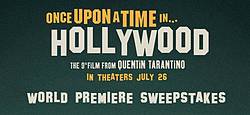 iHeart Radio Once Upon a Time in Hollywood Sweepstakes