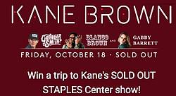 Sony Music Nashville Kane Brown STAPLES Center Flyaway Sweepstakes