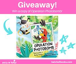 Batchofbooks: Operation Photobomb Picture Book Giveaway