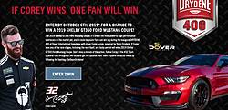 Dover International Speedway if Corey Wins Sweepstakes