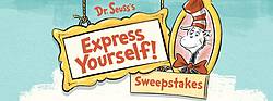 Dr. Seuss’ Express Yourself Sweepstakes