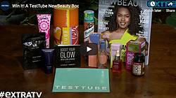 Extra TV Test Tube New Beauty Box Giveaway