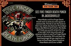 iHeart Radio Five Finger Death Punch in Jacksonville Sweepstakes