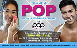 Pop Sonic Skin Care and Oral Care $500 Gift Pack Giveaway
