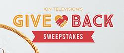ION Television’s Give Back Sweepstakes