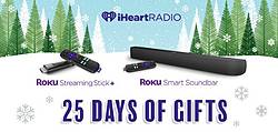 iHeart Radio Roku Holiday Giveaway Sweepstakes