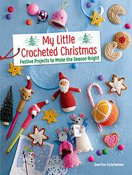 Handmadebydeb: My Little Crocheted Christmas Giveaway