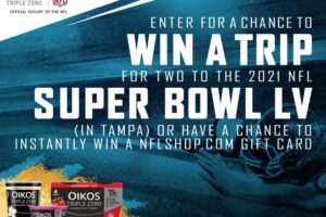 Dannon Oikos “Super Bowl LV Trip” Instant-Win Game and Sweepstakes at Publix